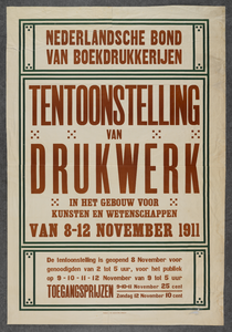 799073 Affiche van de tentoonstelling van drukwerk die de Nederlandsche Bond van Boekdrukkerijen organiseerde in het ...